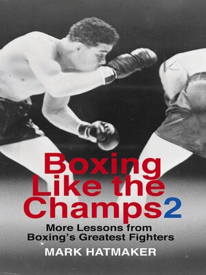 cover image of Boxing Like the Champs 2